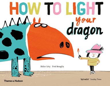 Didier Lévy, Fred Benaglia - How to Light your Dragon, Häftad
