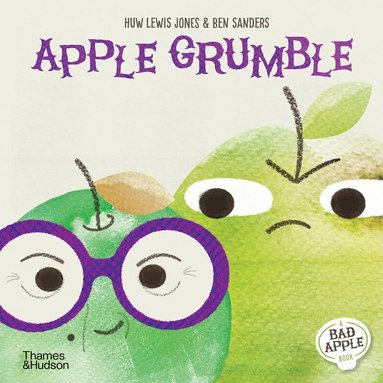 Huw Lewis Jones - Apple Grumble, Inbunden
