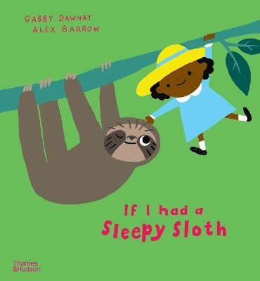 bokomslag If I had a sleepy sloth