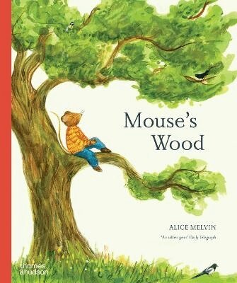 Alice Melvin - Mouse's Wood, Inbunden