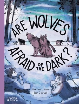 Are Wolves Afraid of the Dark? 1