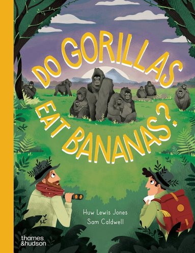 Huw Lewis Jones - Do Gorillas Eat Bananas?, Inbunden