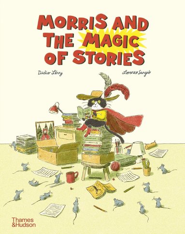 Didier Lévy - Morris and the Magic of Stories, Inbunden