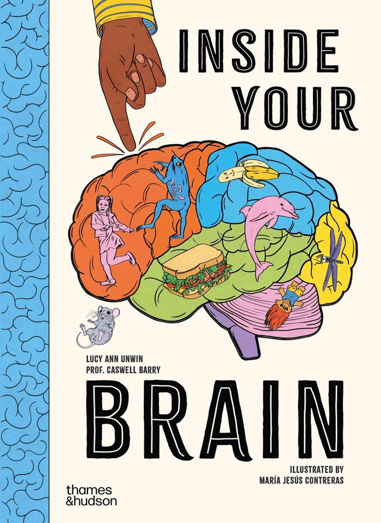 Lucy Ann Unwin, Professor Barry, Caswell Barry - Inside Your Brain, Inbunden