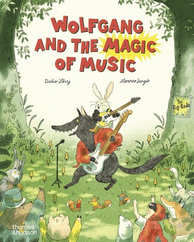 Didier Lévy - Wolfgang and the Magic of Music, Inbunden