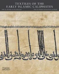 bokomslag Textiles of the Early Islamic Caliphates