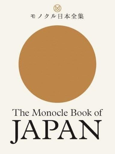 bokomslag The Monocle Book of Japan
