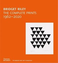bokomslag Bridget Riley: The Complete Prints