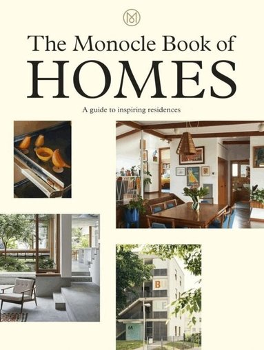 Tyler Brûlé - Monocle Book of Homes, Inbunden