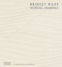 bokomslag Bridget Riley: Working Drawings
