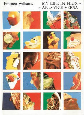 My Life in Fluxand Vice Versa