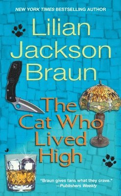 The Cat Who Lived High