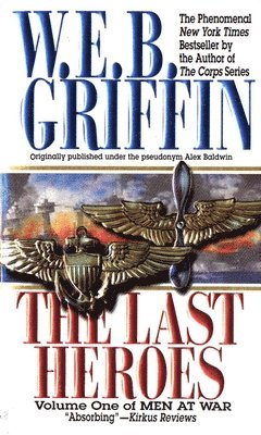 bokomslag The Last Heroes: A Men at War Novel