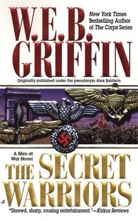 bokomslag The Secret Warriors: A Men at War Novel
