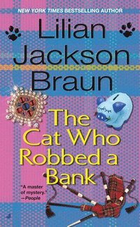 bokomslag The Cat Who Robbed a Bank