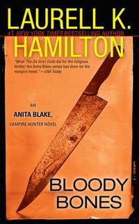 bokomslag Bloody Bones: An Anita Blake, Vampire Hunter Novel