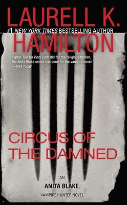 bokomslag Circus of the Damned: An Anita Blake, Vampire Hunter Novel