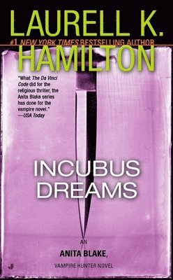 bokomslag Incubus Dreams: An Anita Blake, Vampire Hunter Novel