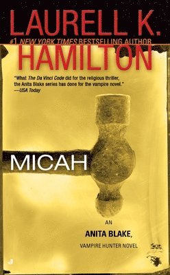 Laurell K. Hamilton - Micah: An Anita Blake, Vampire Hunter Novel, Pocket