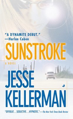 bokomslag Sunstroke: A Thriller