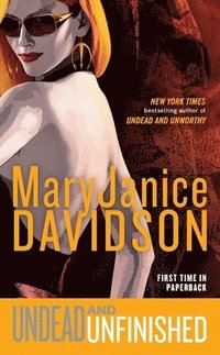 bokomslag Undead and Unfinished: A Queen Betsy Novel