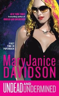bokomslag Undead and Undermined: A Queen Betsy Novel