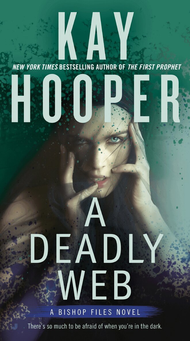 Kay Hooper - Deadly Web, Häftad