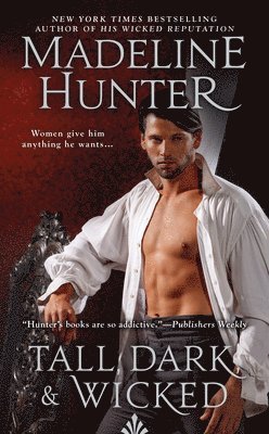 Madeline Hunter - Tall, Dark, and Wicked, Häftad