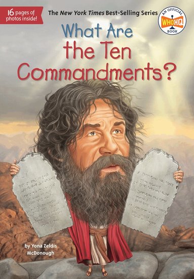 Yona Zeldis McDonough, Tim Foley - What Are the Ten Commandments?, Häftad