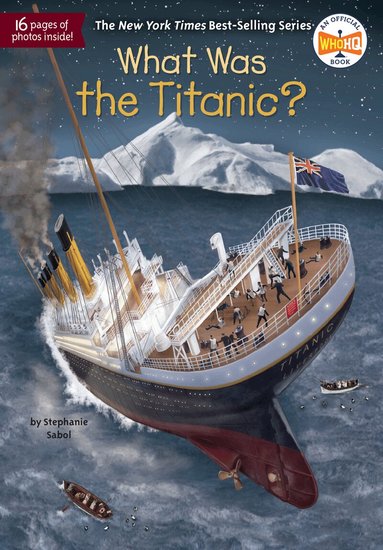 Stephanie Sabol, Who HQ - What Was the Titanic?, Häftad