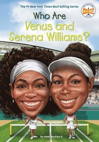 bokomslag Who Are Venus and Serena Williams?