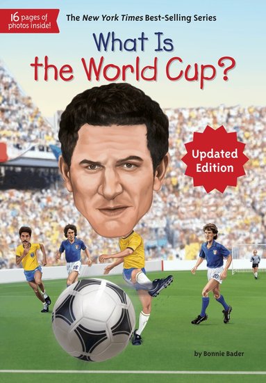 Bonnie Bader, Who HQ - What Is the World Cup?, Häftad