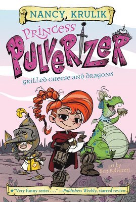 Princess Pulverizer Grilled Cheese and Dragons #1 1