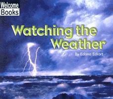 Watching The Weather 1