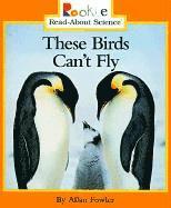 These Birds Can't Fly