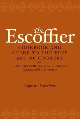 The Escoffier Cookbook 1