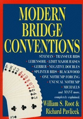 William S. Root, Richard Pavlicek - Modern Bridge Conventions, Häftad