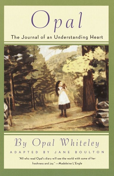 Opal Whiteley - Opal, Häftad