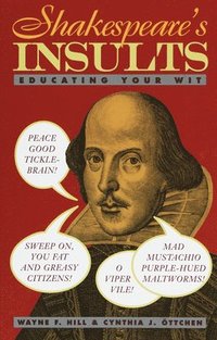 bokomslag Shakespeare's Insults: Educating Your Wit