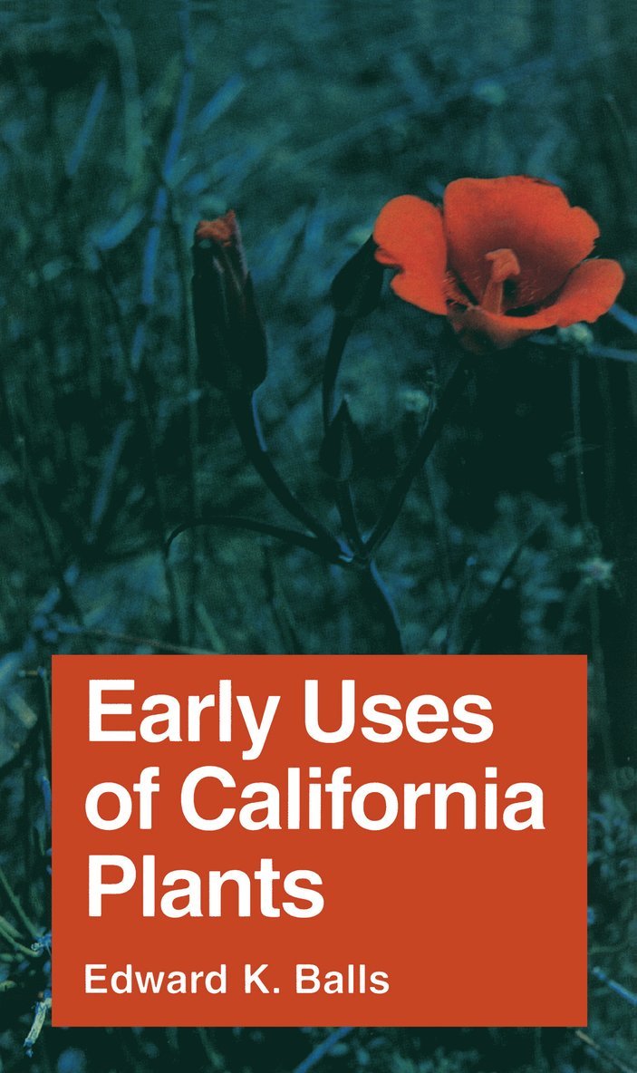 Early Uses of California Plants 1