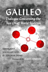 bokomslag Dialogue Concerning the Two Chief World Systems, Ptolemaic and Copernican, Second Revised edition