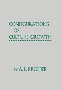 bokomslag Configurations of Culture Growth