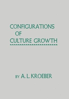 bokomslag Configurations of Culture Growth