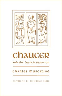 bokomslag Chaucer and the French Tradition