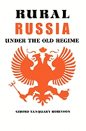 bokomslag Rural Russia Under the Old Regime