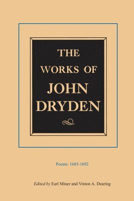 The Works of John Dryden, Volume III 1