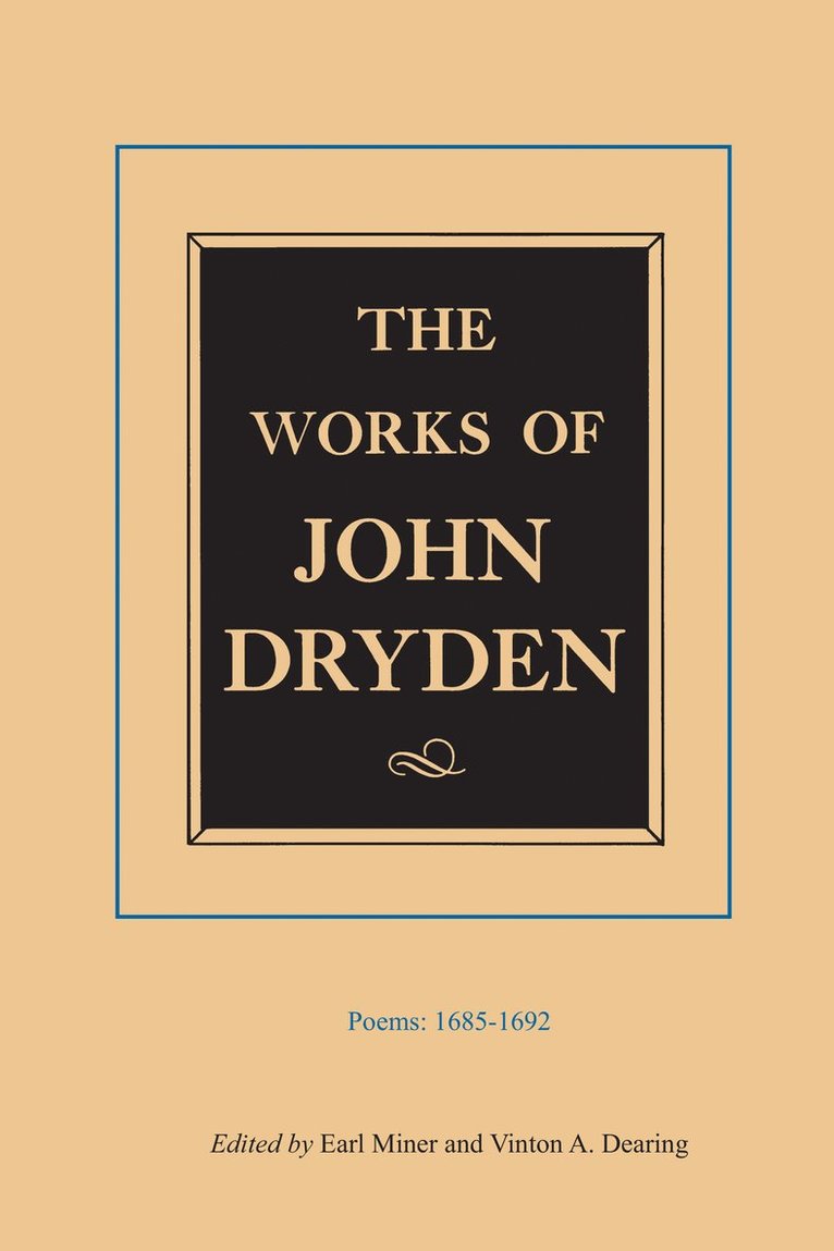 The Works of John Dryden, Volume III 1