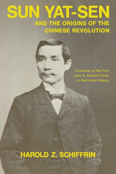 bokomslag Sun Yat-Sen and the Origins of the Chinese Revolution