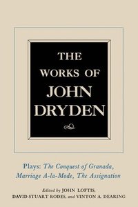 bokomslag The Works of John Dryden, Volume XI