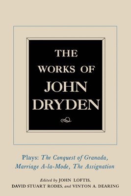 The Works of John Dryden, Volume XI 1